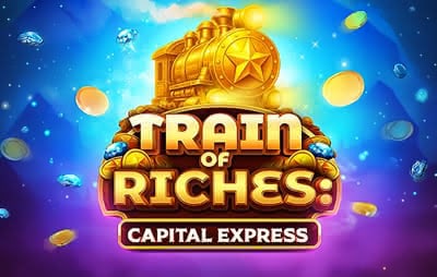 Train of Riches: Capital Express
